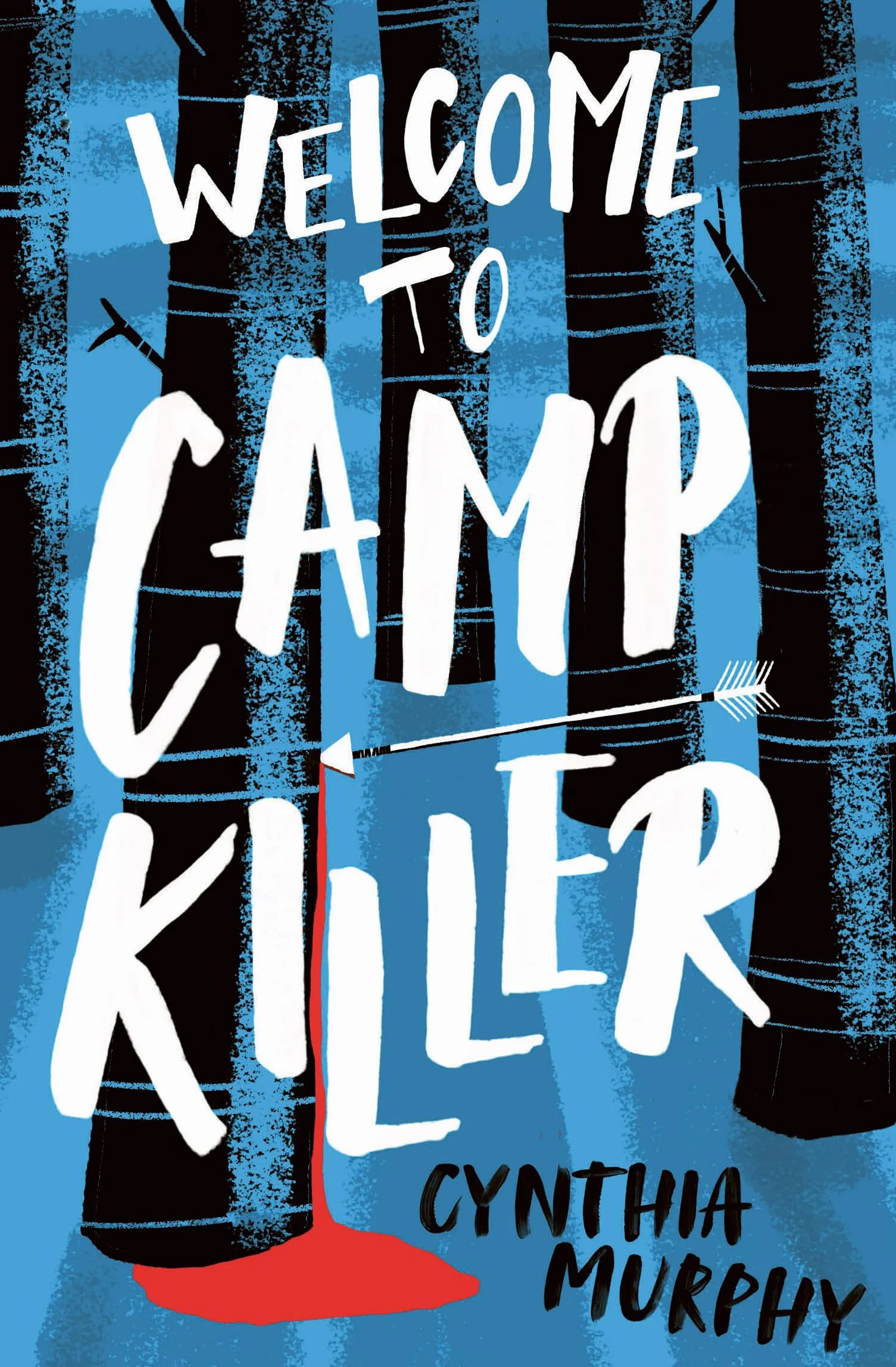 Welcome to Camp Killer: (Dyslexia-friendly)