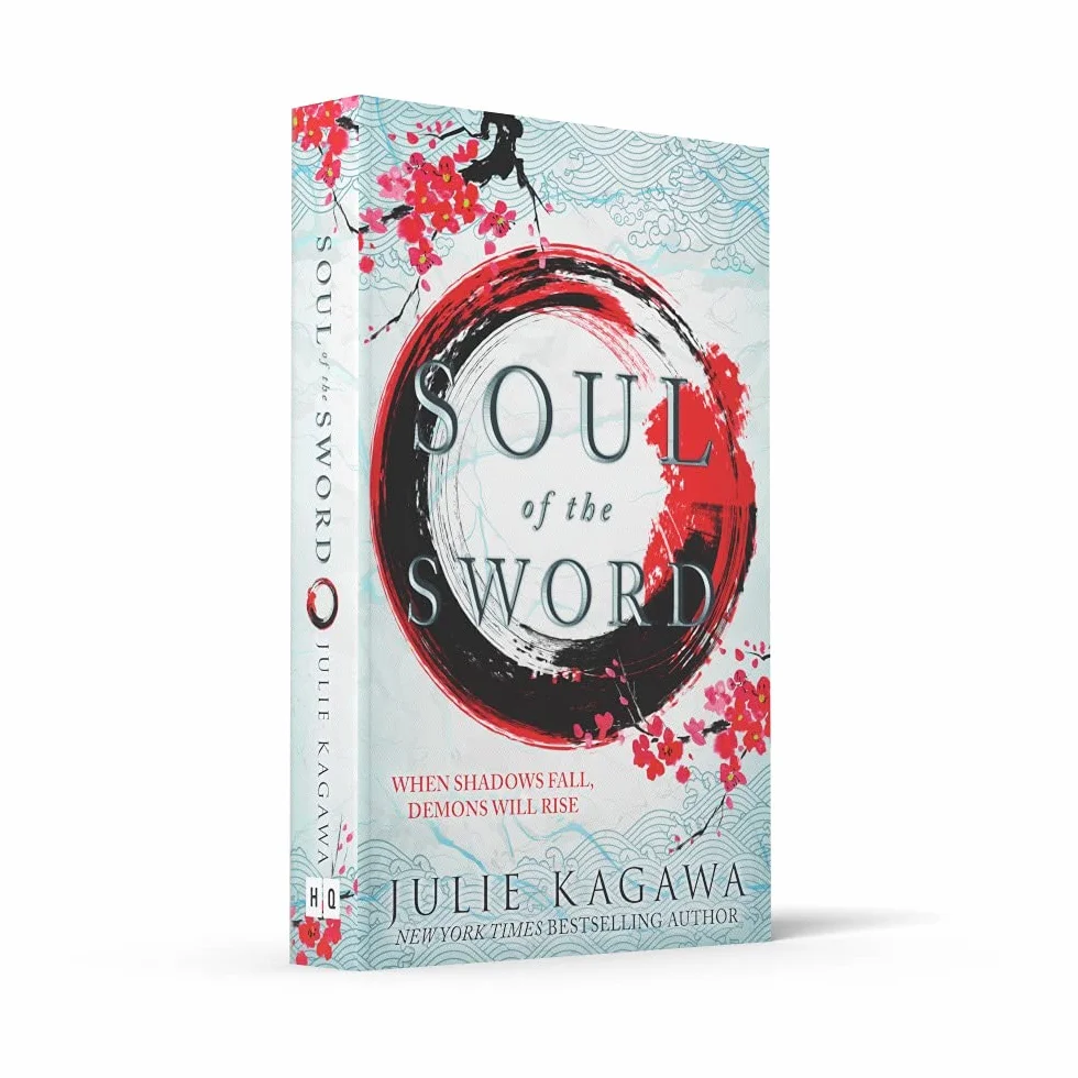 Soul Of The Sword: The gripping epic fantasy from New York Times bestseller Julie Kagawa perfect for fans of Sarah J Maas: Book 2