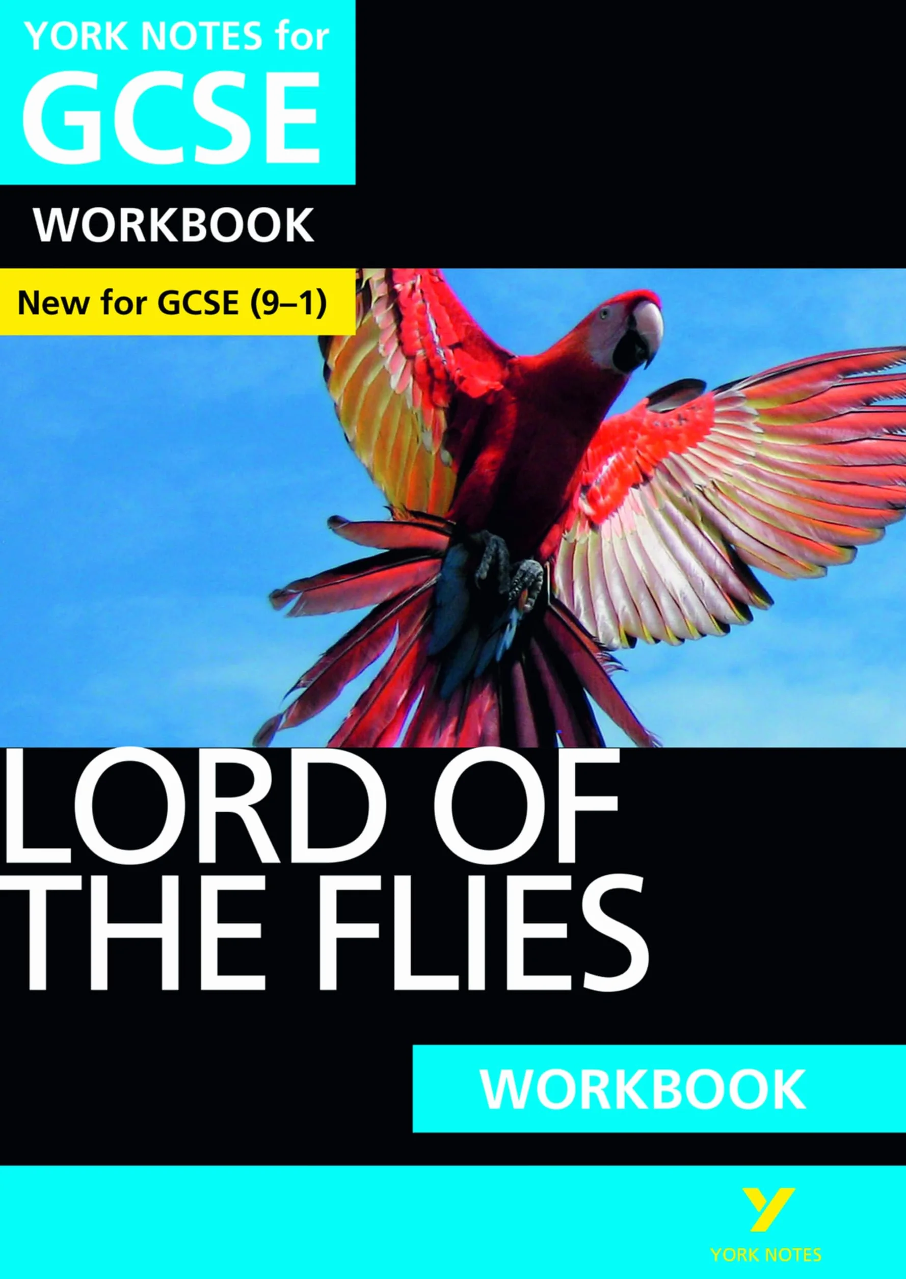 Lord of the Flies York Notes GCSE English Literature Workbook - for 2026, 2027 exams: York Notes Series
