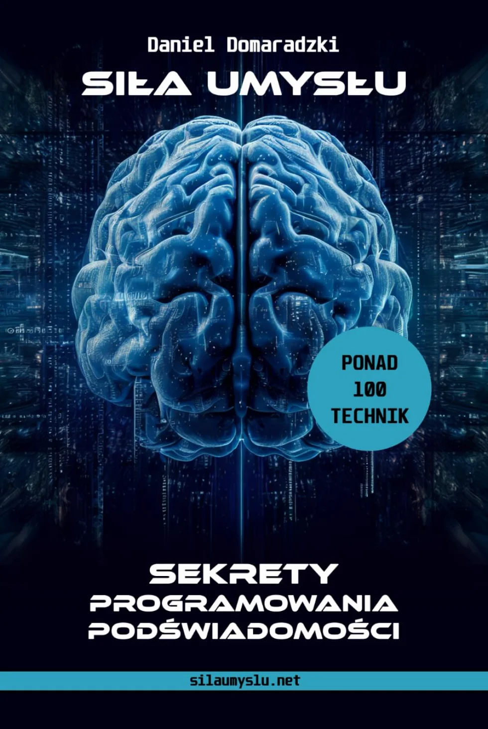 Siła Umysłu: Sekrety Programowania Podświadomości