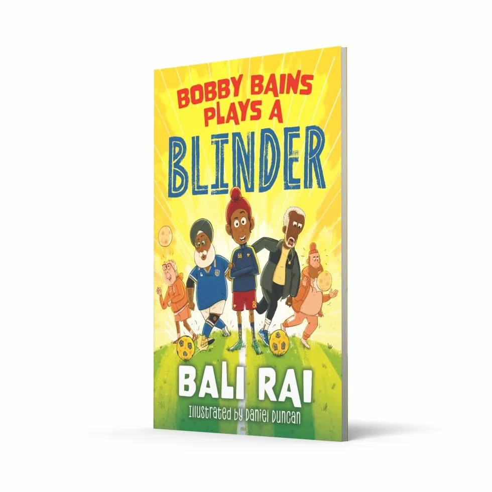 Bobby Bains Plays a Blinder: An uplifting tale of football and community (Dyslexia-friendly)