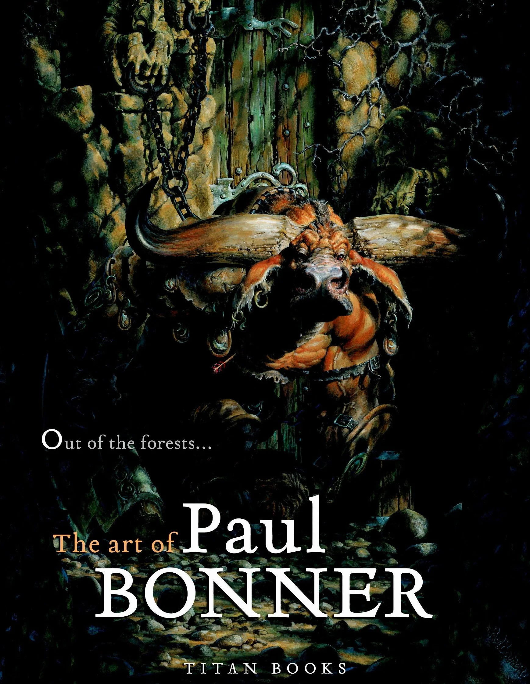 Out of the Forests: The Art of Paul Bonner