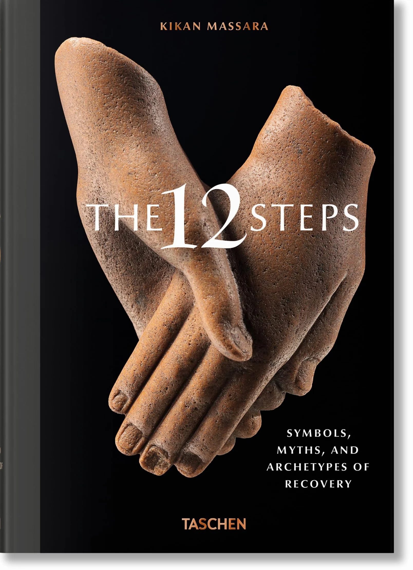The 12 Steps. Symbols, Myths, and Archetypes of Recovery
