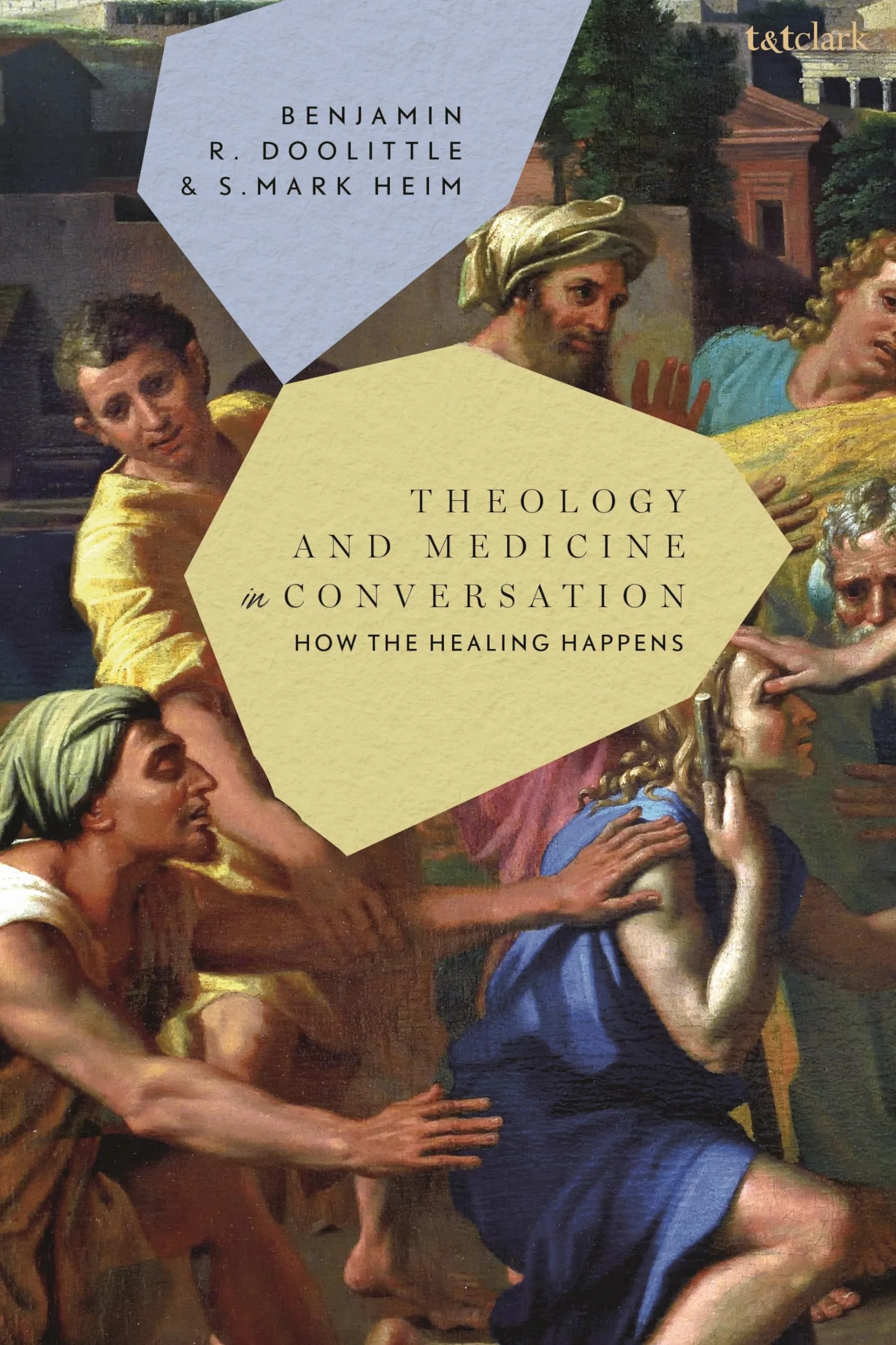 Theology and Medicine in Conversation: How the Healing Happens