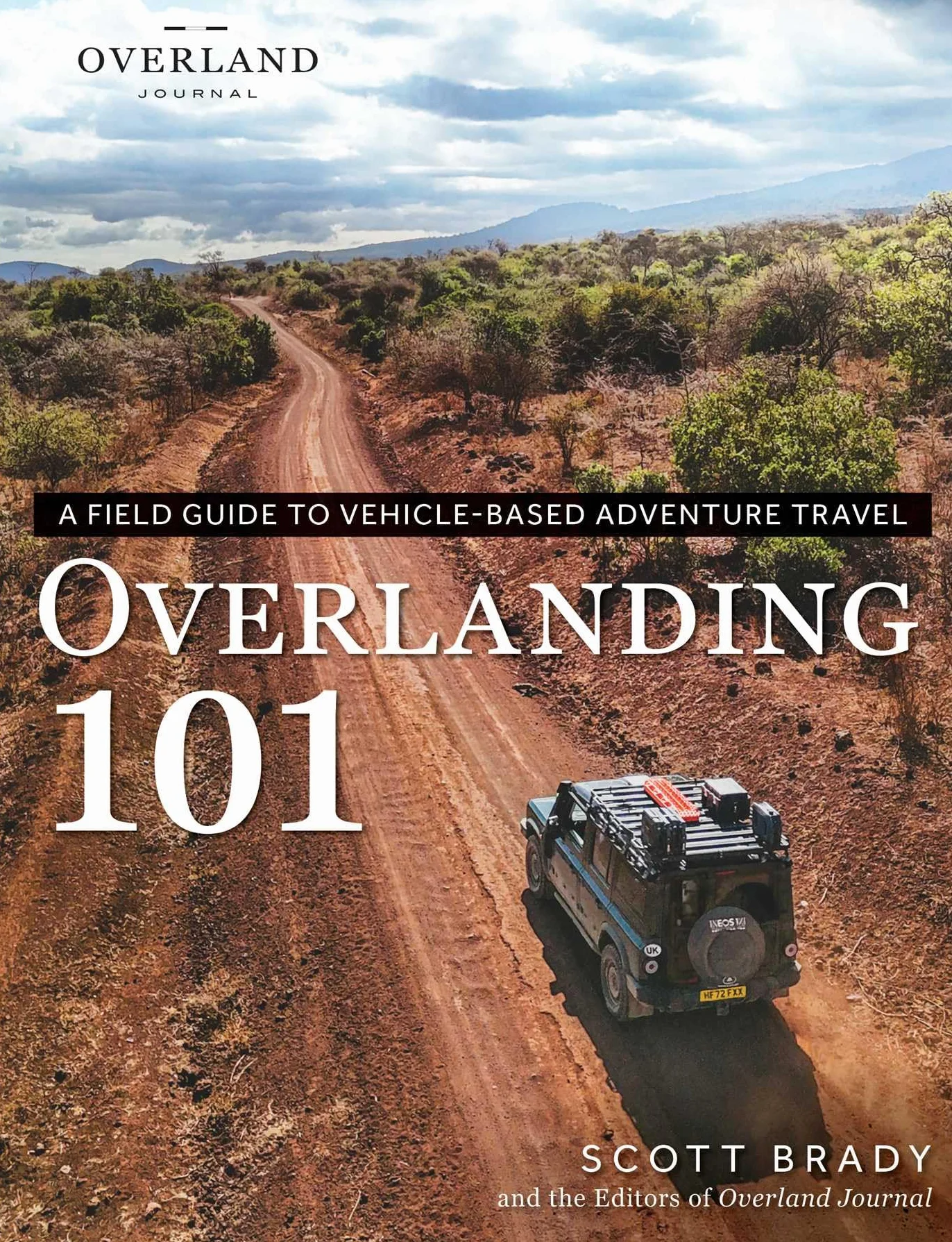 Overlanding 101: A Field Guide to Vehicle-Based Adventure Travel