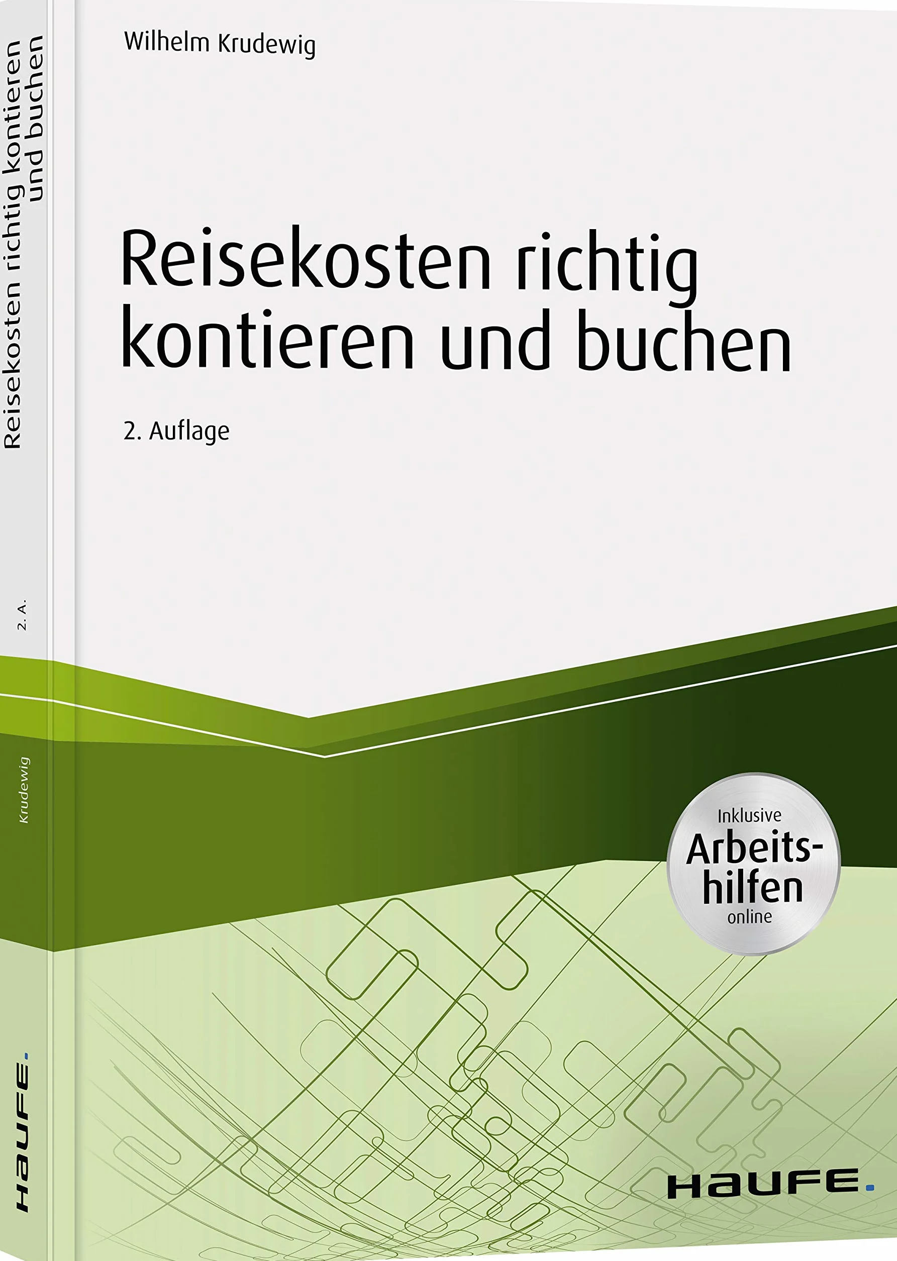 Reisekosten richtig kontieren und buchen - inkl. Arbeitshilfen online: 01070
