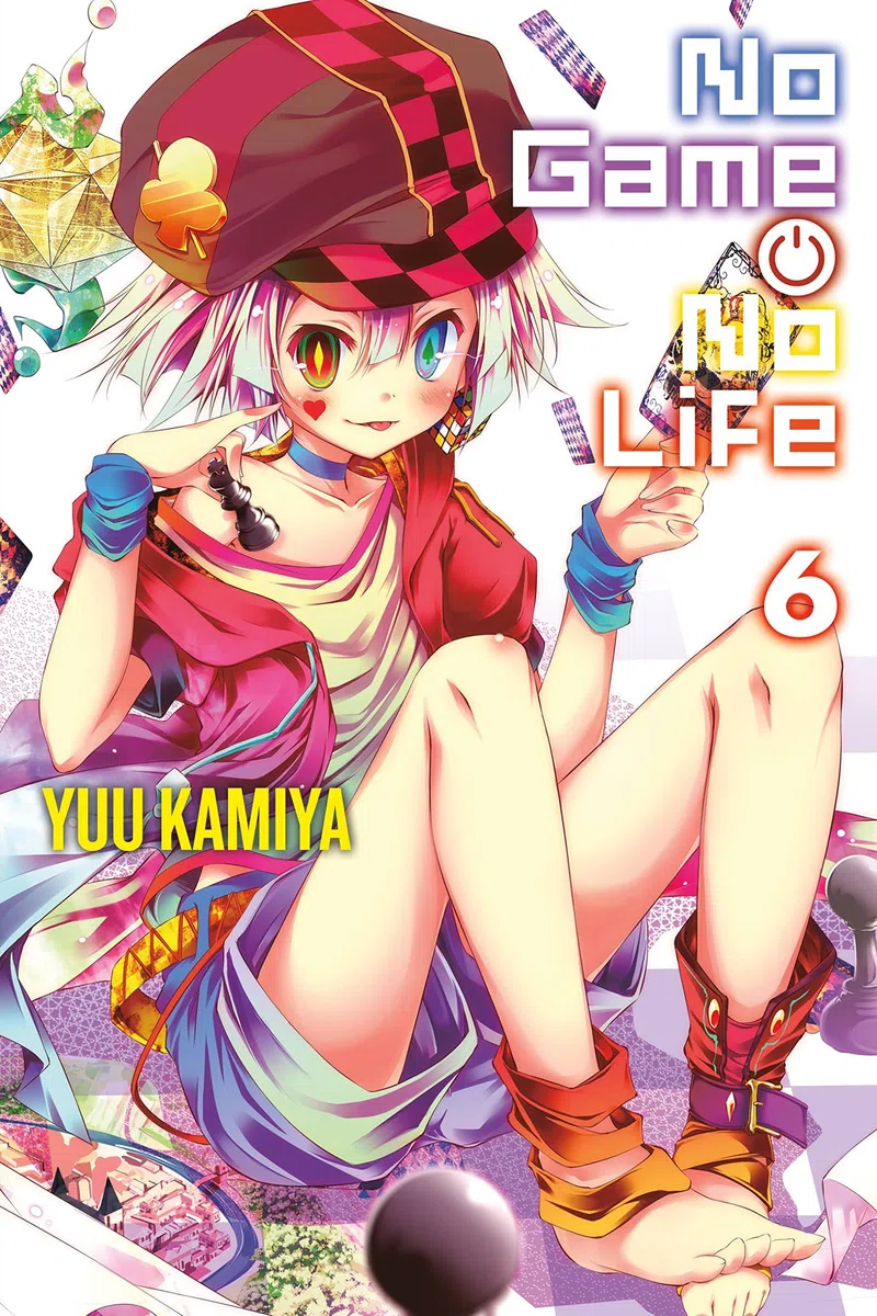 No Game No Life, Vol. 6 (Light Novel): Volume 6