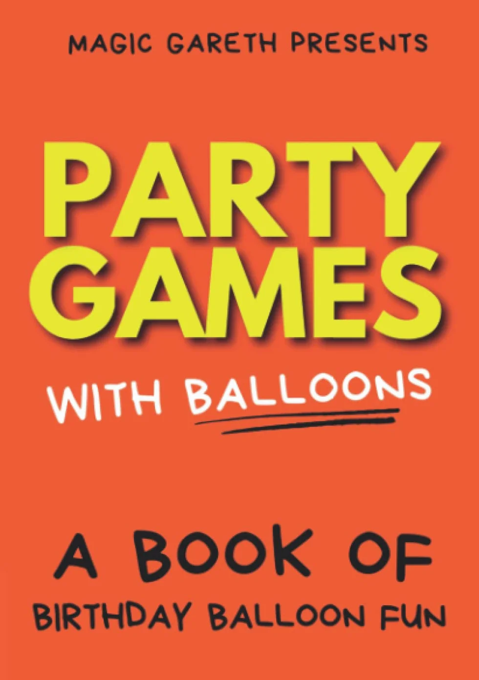 Party Games with Balloons: Birthday Balloon Fun
