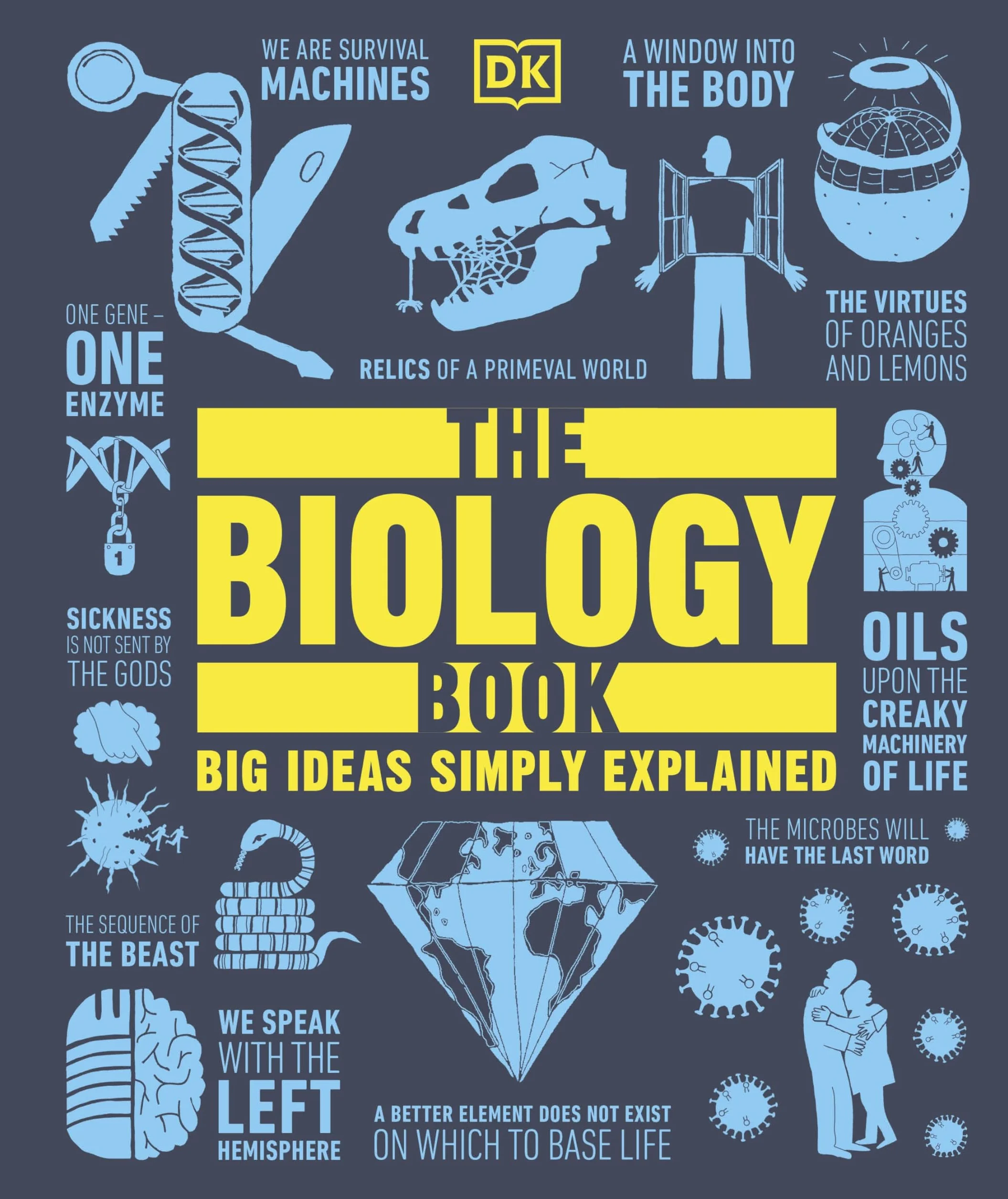 The Biology Book: Big Ideas Simply Explained