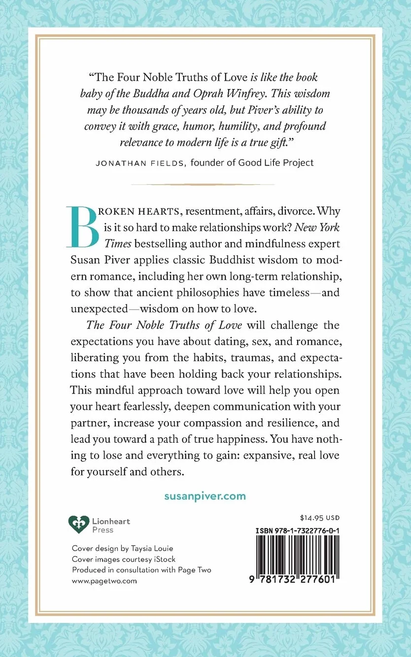 The Four Noble Truths of Love: Buddhist Wisdom for Modern Relationships