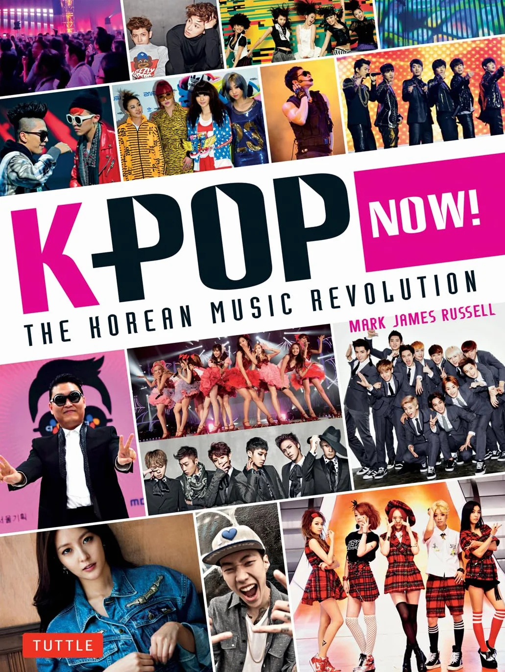 K-Pop Now ! /anglais: The Korean Music Revolution