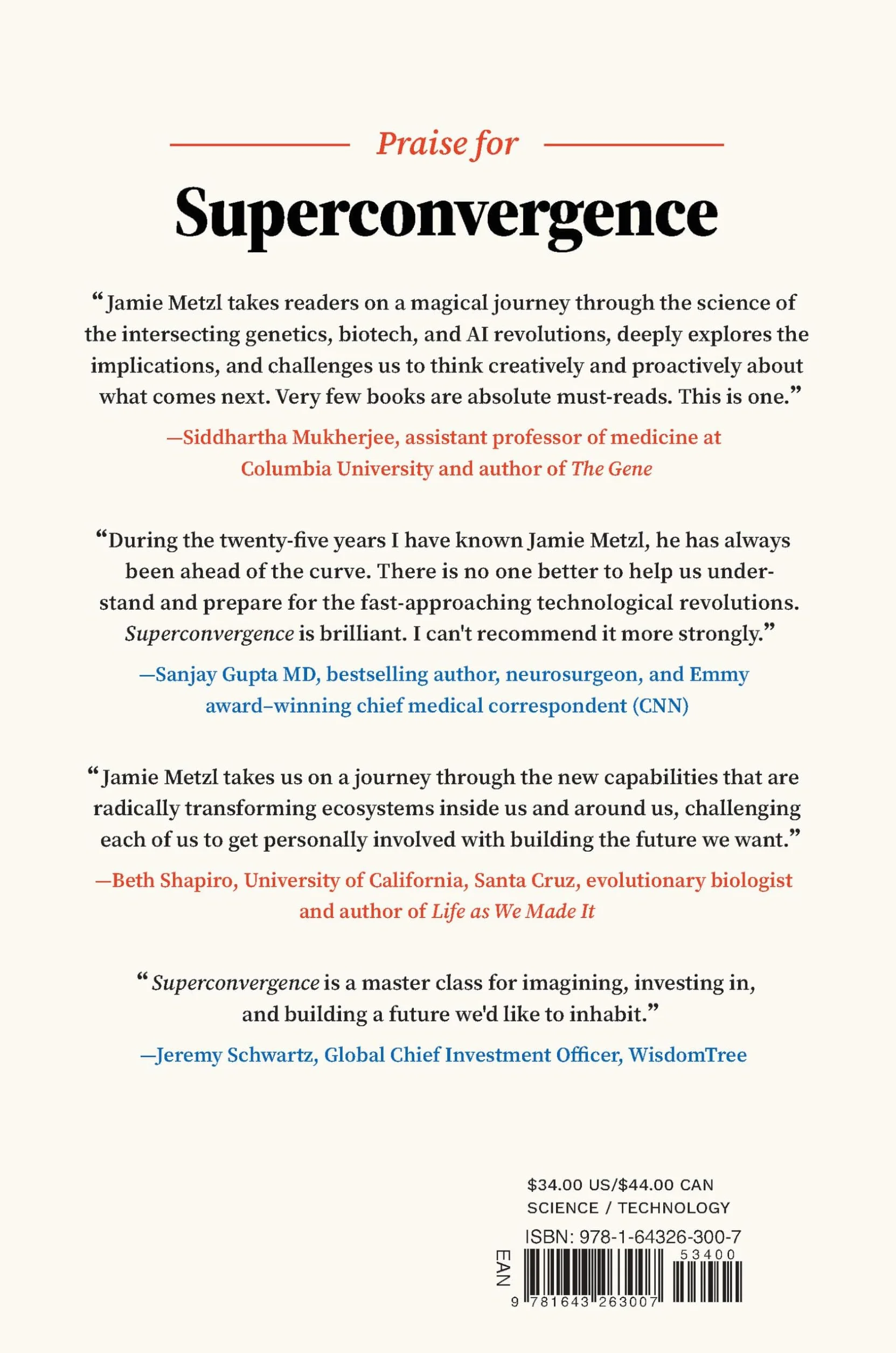 Superconvergence: How the Genetics, Biotech, and AI Revolutions Will Transform our Lives, Work, and World