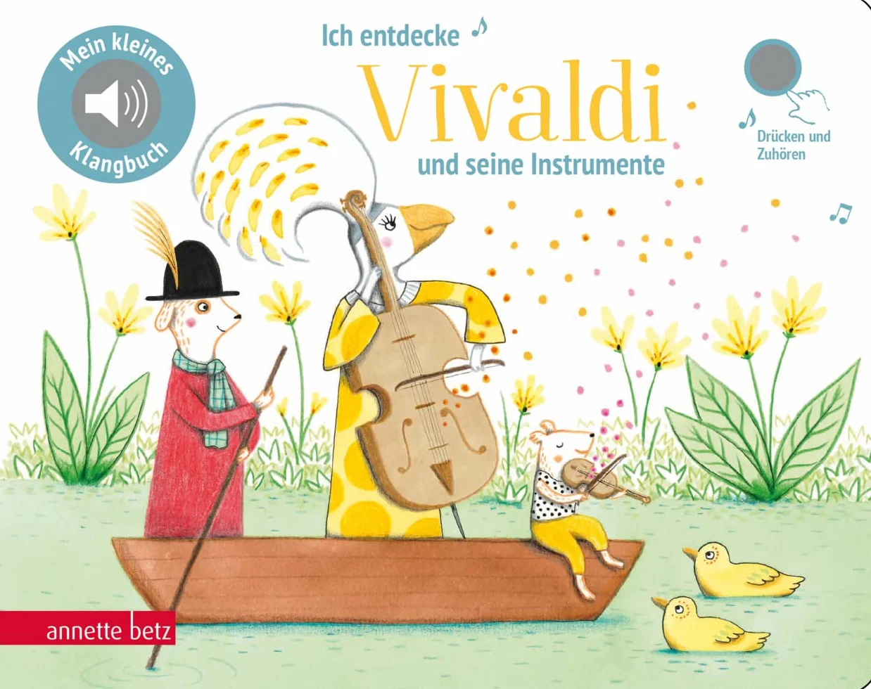 Ich entdecke Vivaldi - Pappbilderbuch mit Sound (Mein kleines Klangbuch): Pappbilderbuch mit hochwertigem Sound