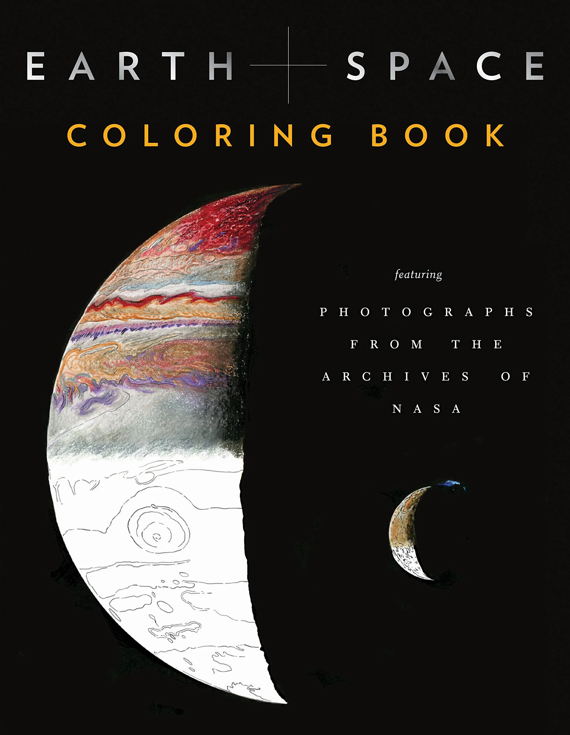 Earth and Space Coloring Book: Featuring Photographs from the Archives of NASA