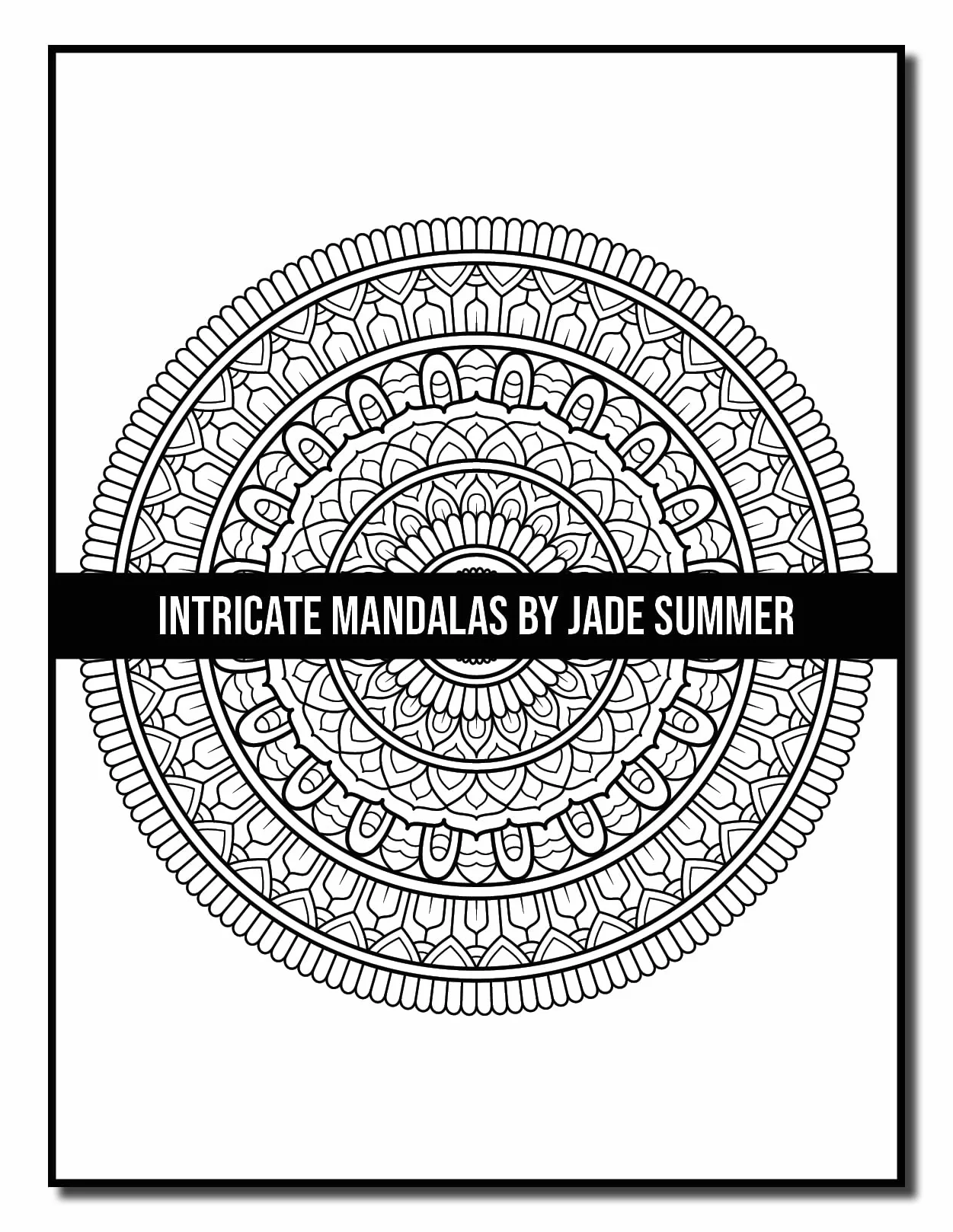 Intricate Mandalas: An Adult Coloring Book with 50 Detailed Mandalas for Relaxation and Stress Relief
