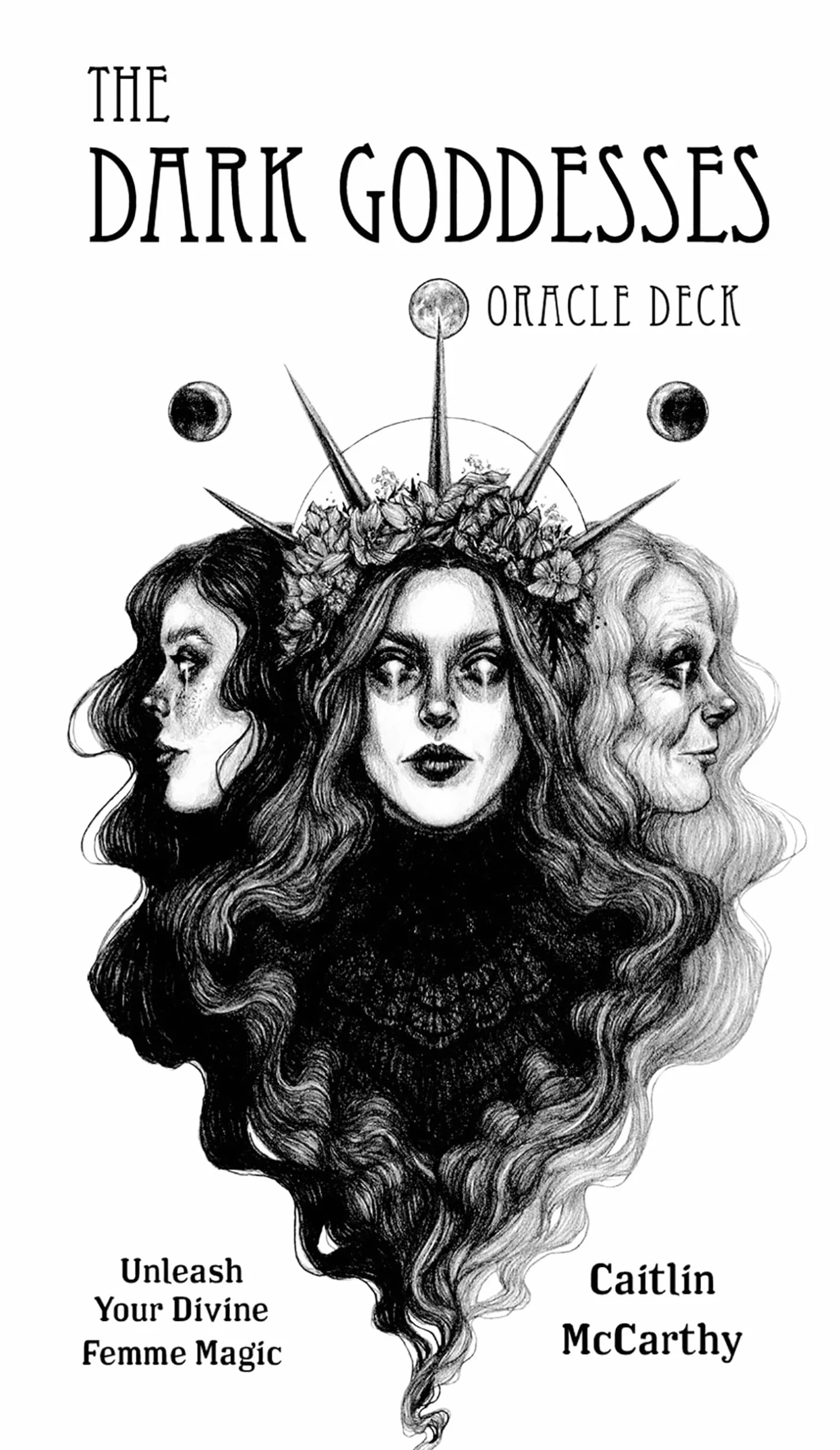 The Dark Goddesses Oracle Deck: Unleash Your Divine Femme Magic