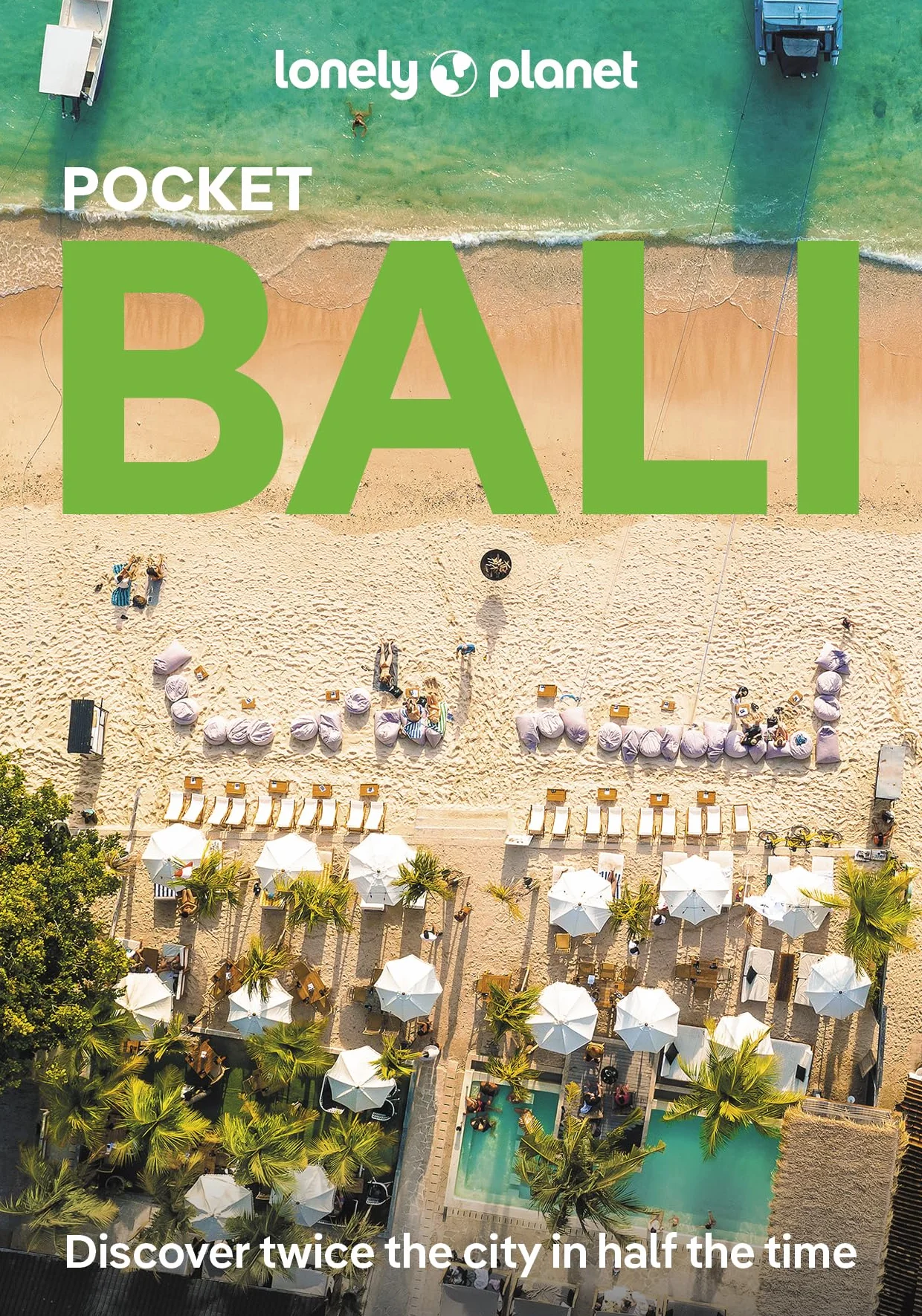 Pocket Bali 8ed -anglais-: Discover Twice the City in Half the Time | Top Sights | Maps & Walking Tours | Covers Pura Tanah Lot, Pantai Suluban, Museum Negeri Propinsi Bali and more