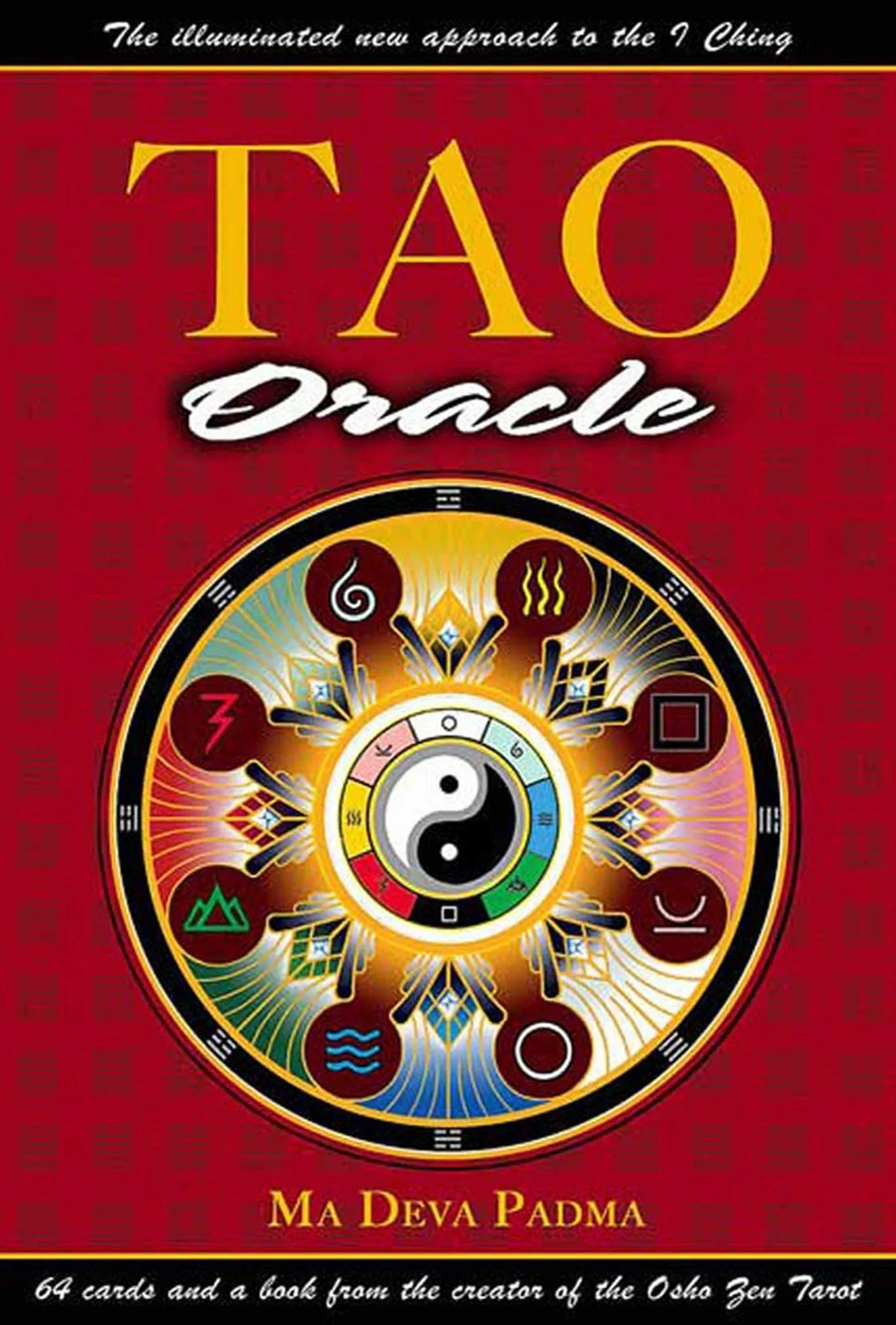 Tao Oracle: An Illuminated New Approach to the I Ching