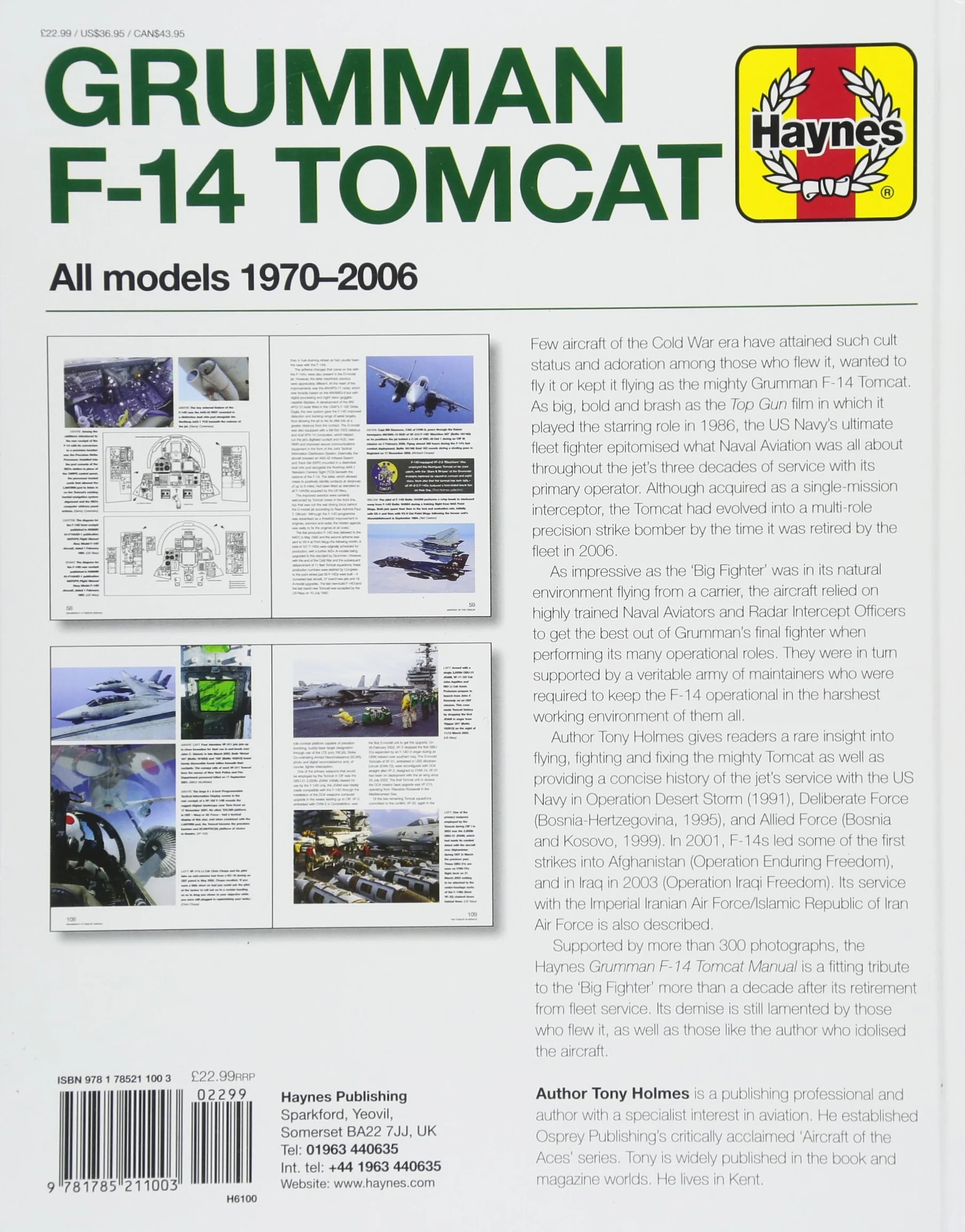 Grumman F-14 Tomcat Owners' Workshop Manual: All Models 1970-2006 - Insights Into Operating and Maintaining the Us Navy's Legendary Variable Geometry