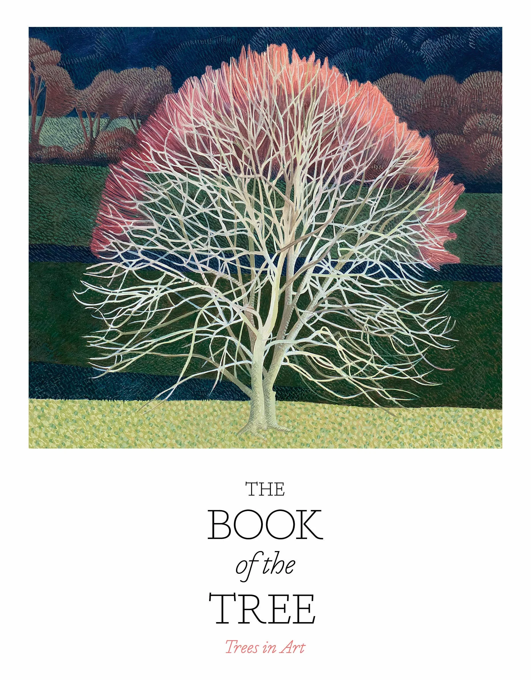 The Book of the Tree: Trees in Art