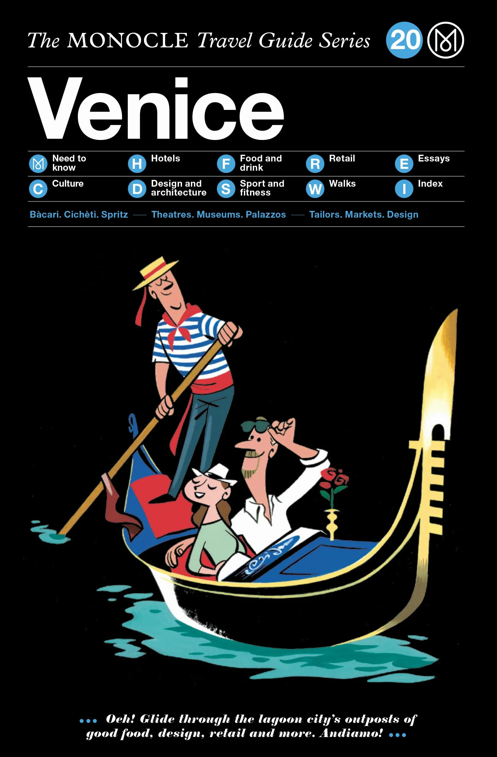 The Monocle Travel Guide to Venice: The Monocle Travel Guide Series