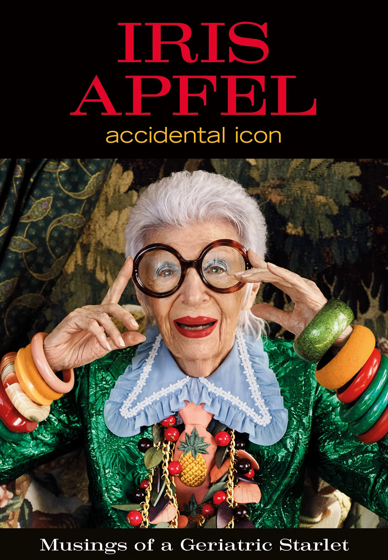 Iris Apfel Accidental Icon /anglais