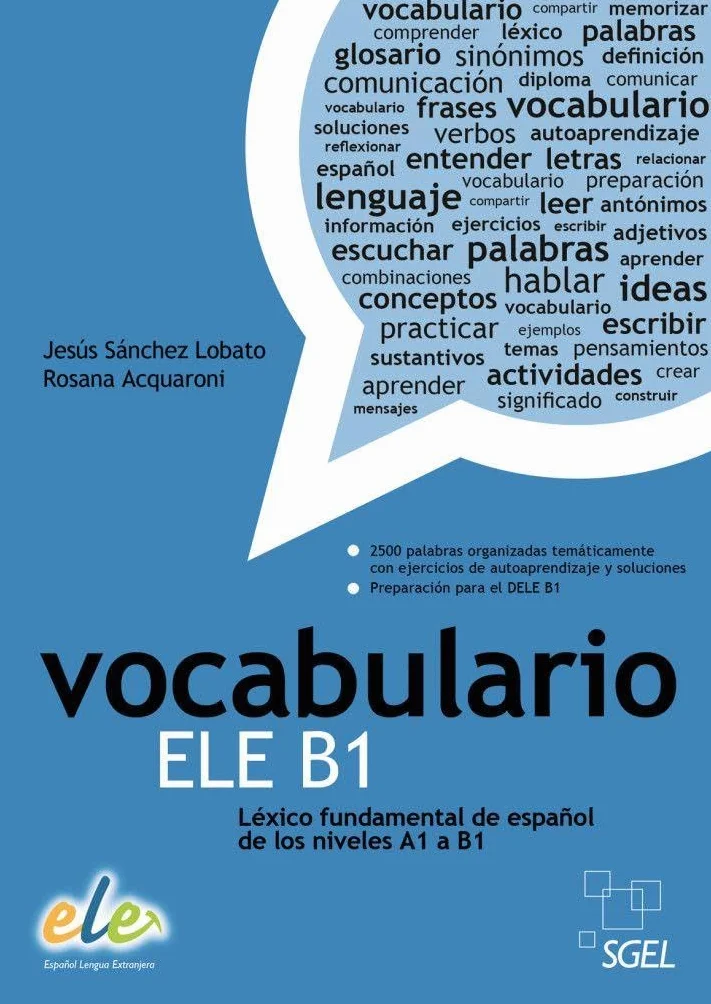 Vocabulario ELE B1: Léxico fundamental de español de los niveles A1 a B1 / Buch