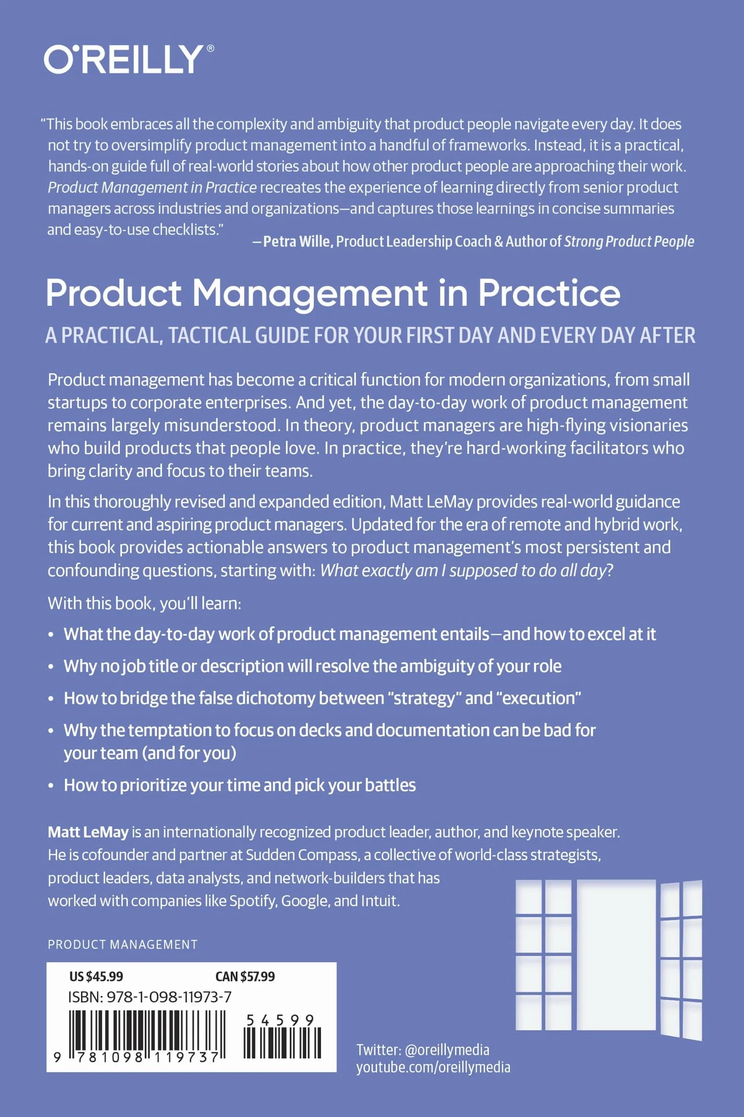 Product Management in Practice: A Practical, Tactical Guide for Your First Day and Every Day After
