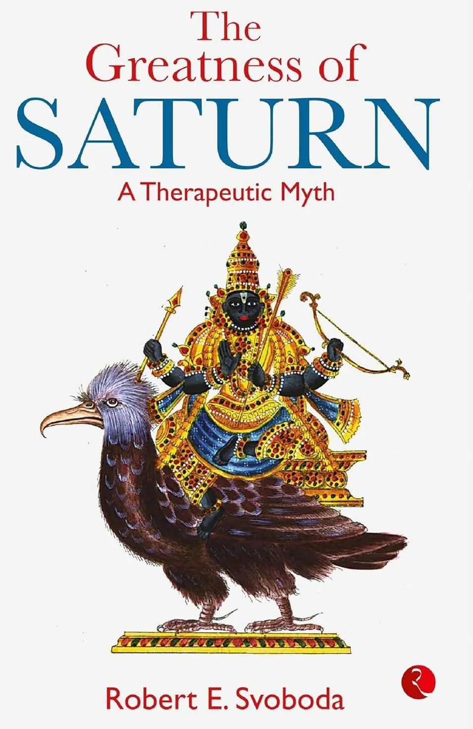 The Greatness Of Saturn: A Therapeutic Myth
