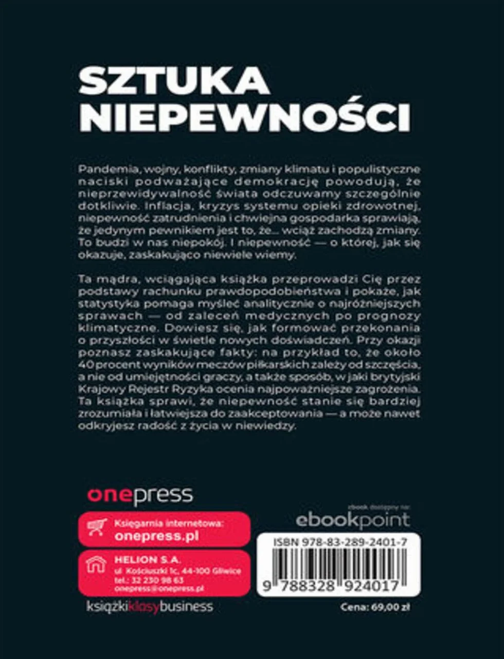 Sztuka niepewności. Jak ryzyko, przypadek i niewiedzę przekuć we własną siłę