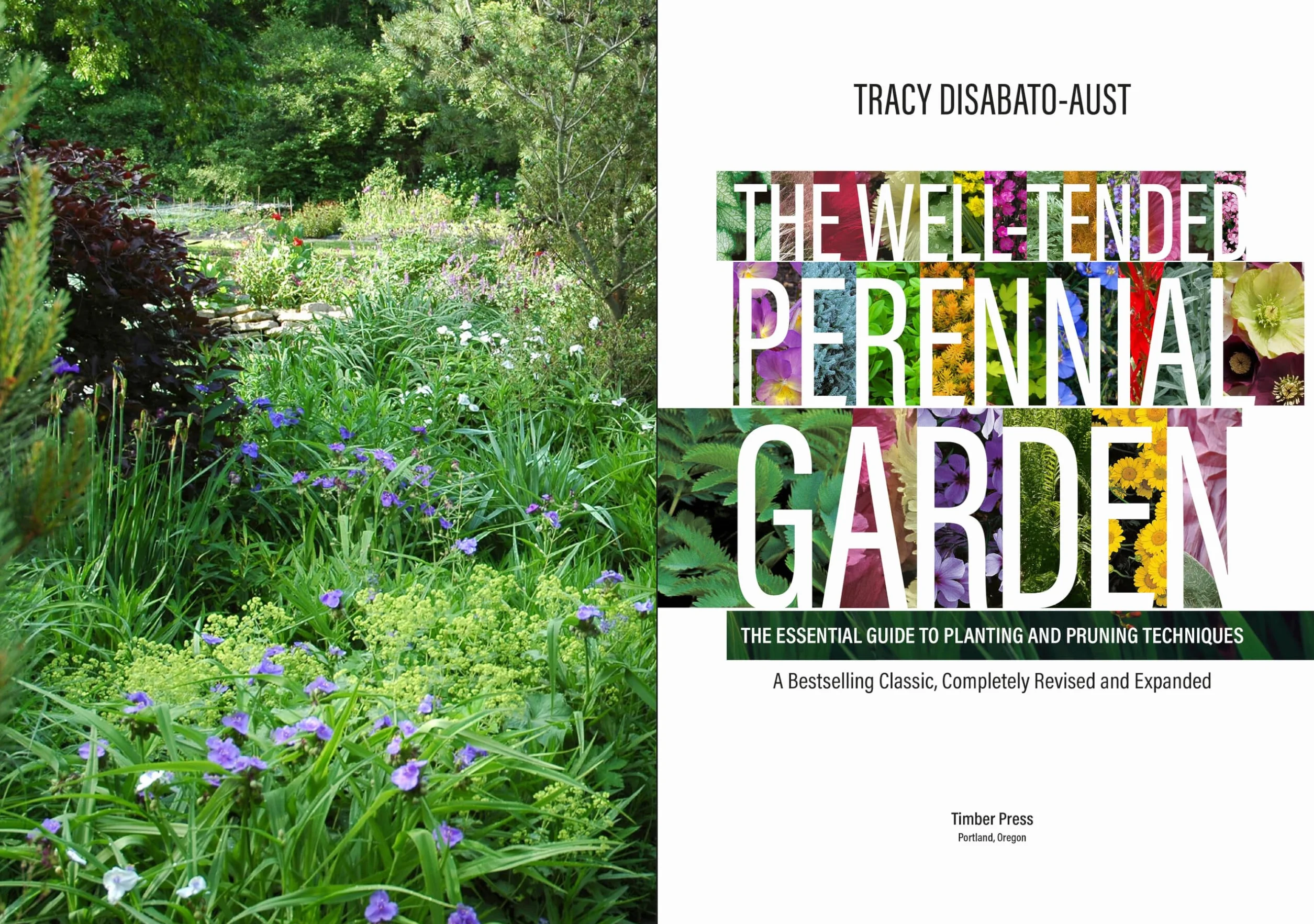 The Well-Tended Perennial Garden: The Essential Guide to Planting and Pruning Techniques, Third Edition