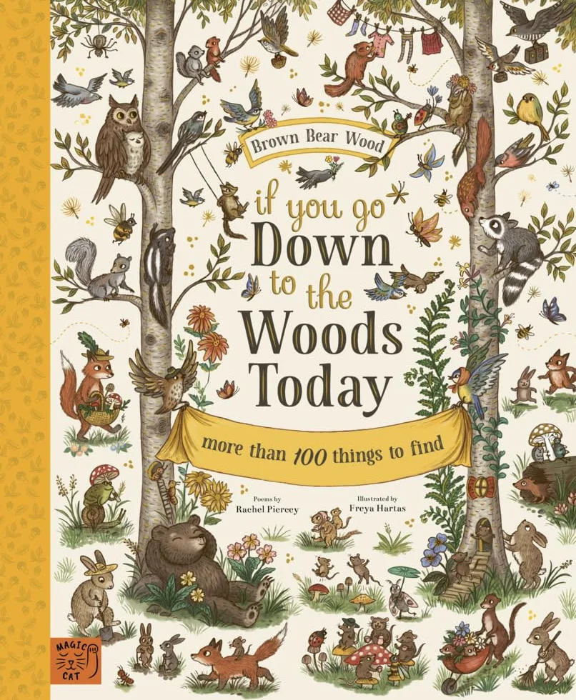 If You Go Down to the Woods Today: More than 100 things to find