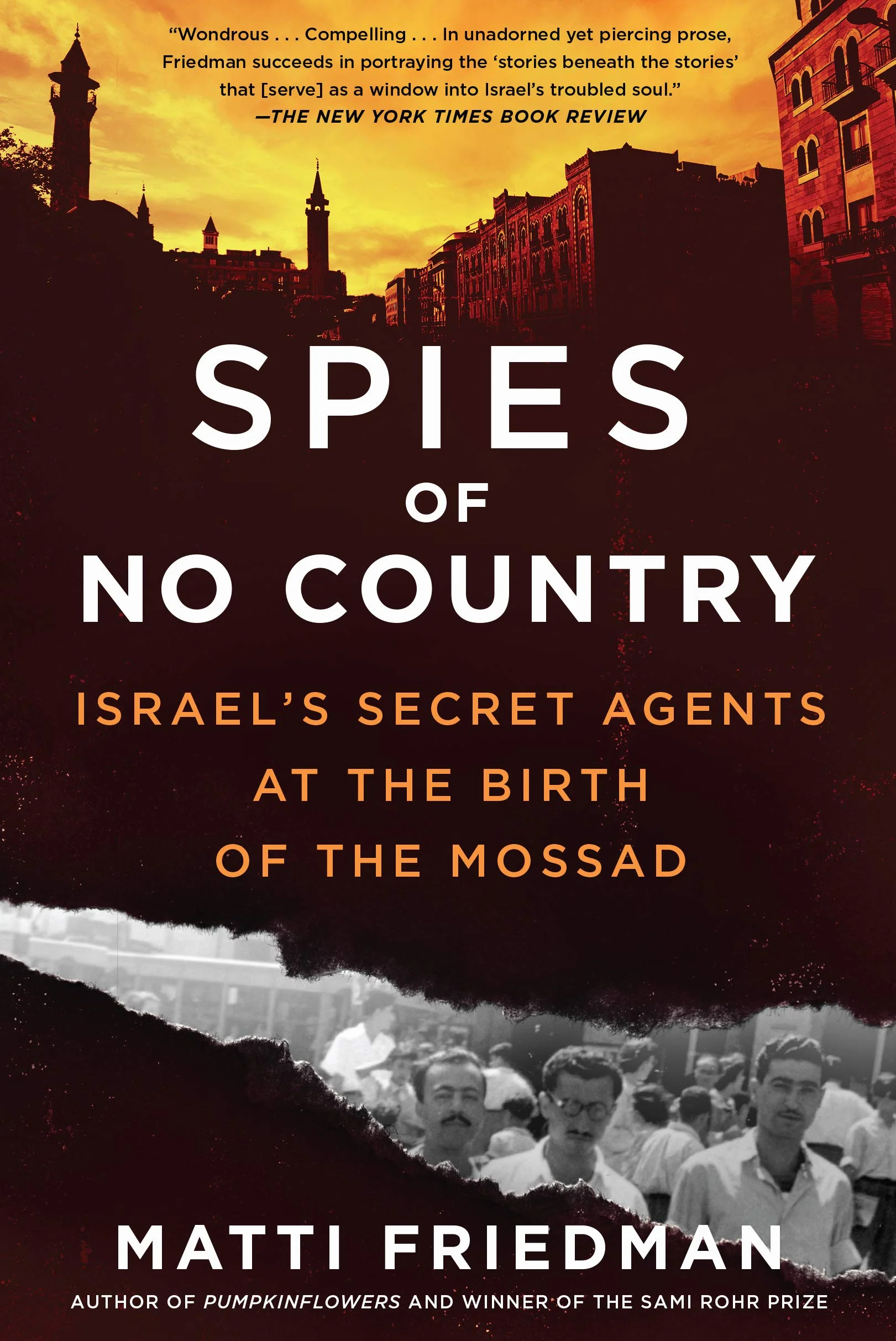 Spies of No Country: Israel's Secret Agents at the Birth of the Mossad