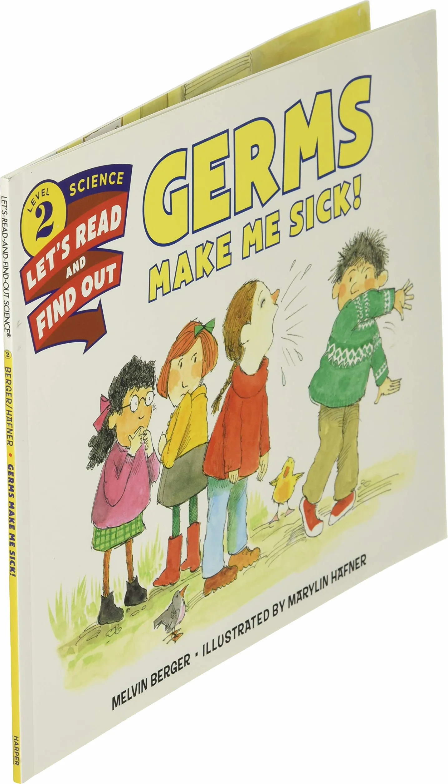 Germs Make Me Sick!