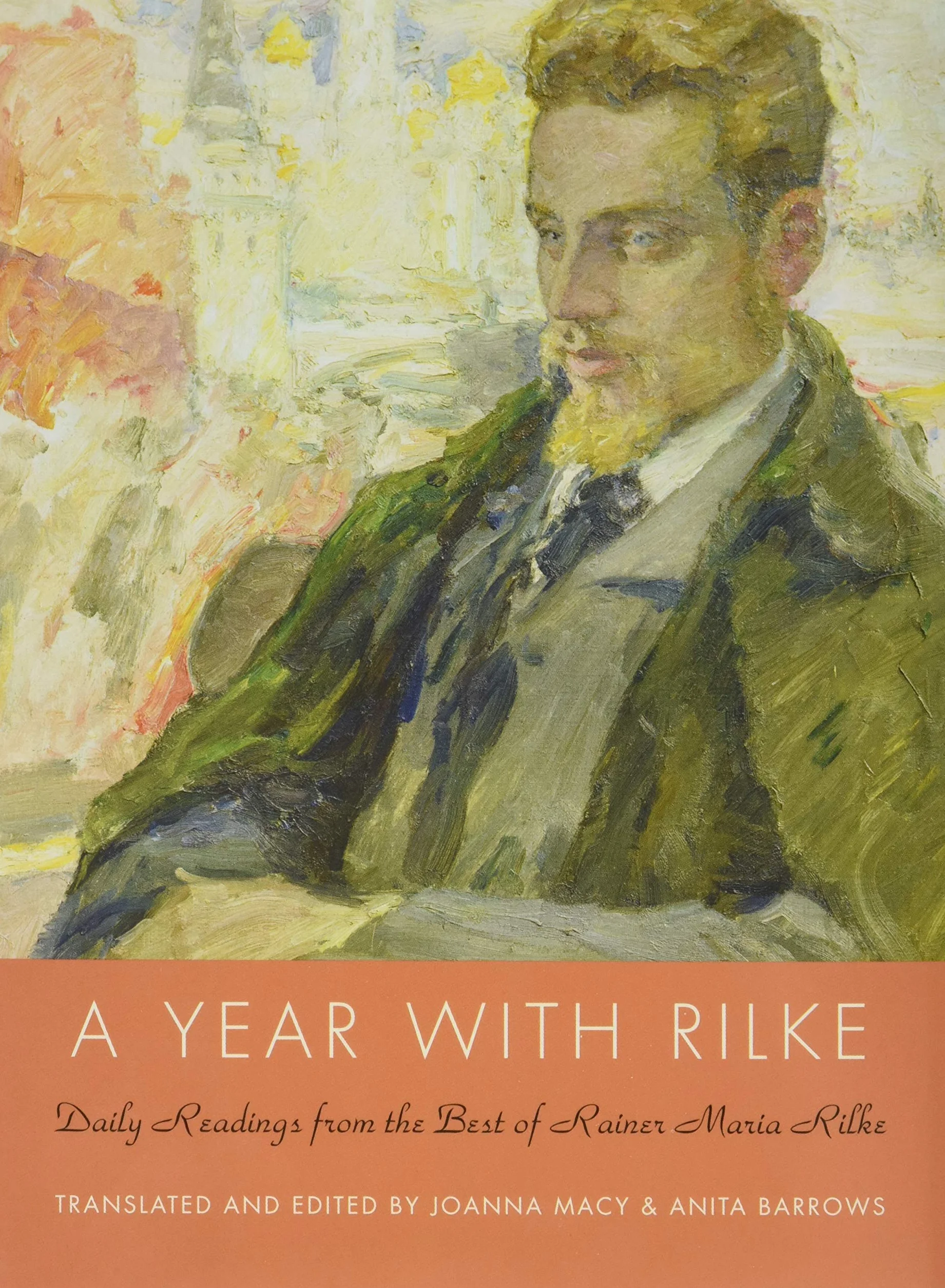 A Year with Rilke: Daily Readings from the Best of Rainer Maria Rilke