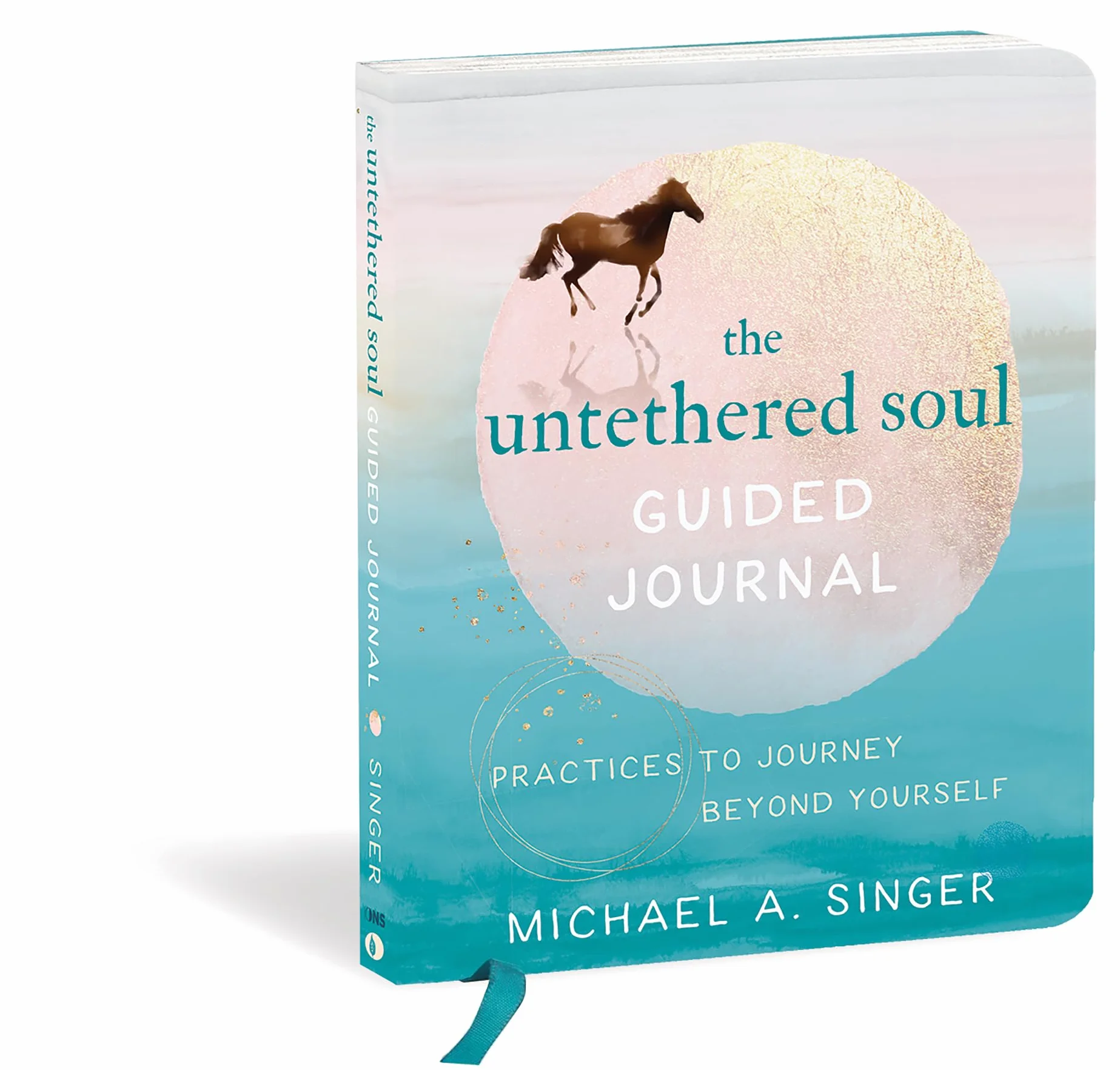 The Untethered Soul Guided Journal: Practices to Journey Beyond Yourself