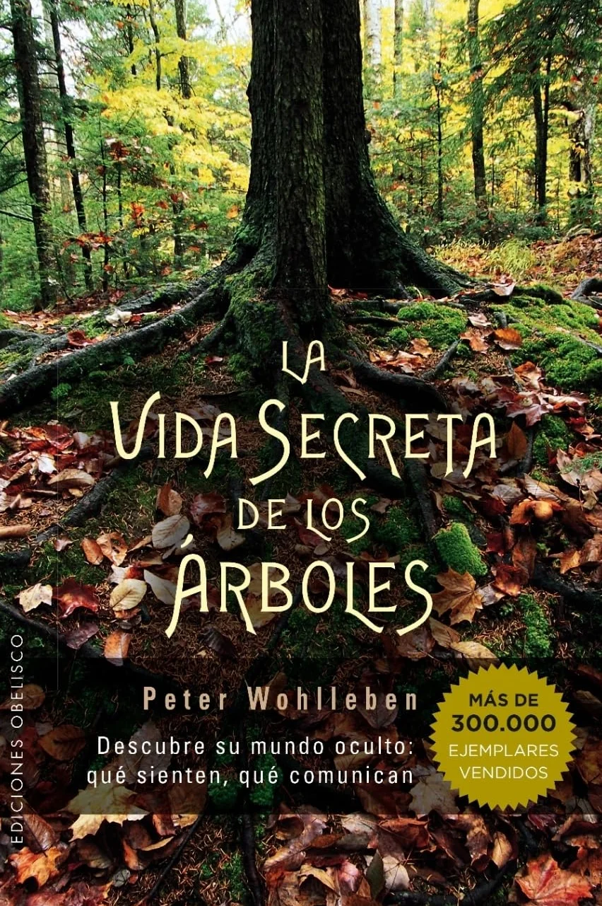Vida Secreta de Los Arboles, La