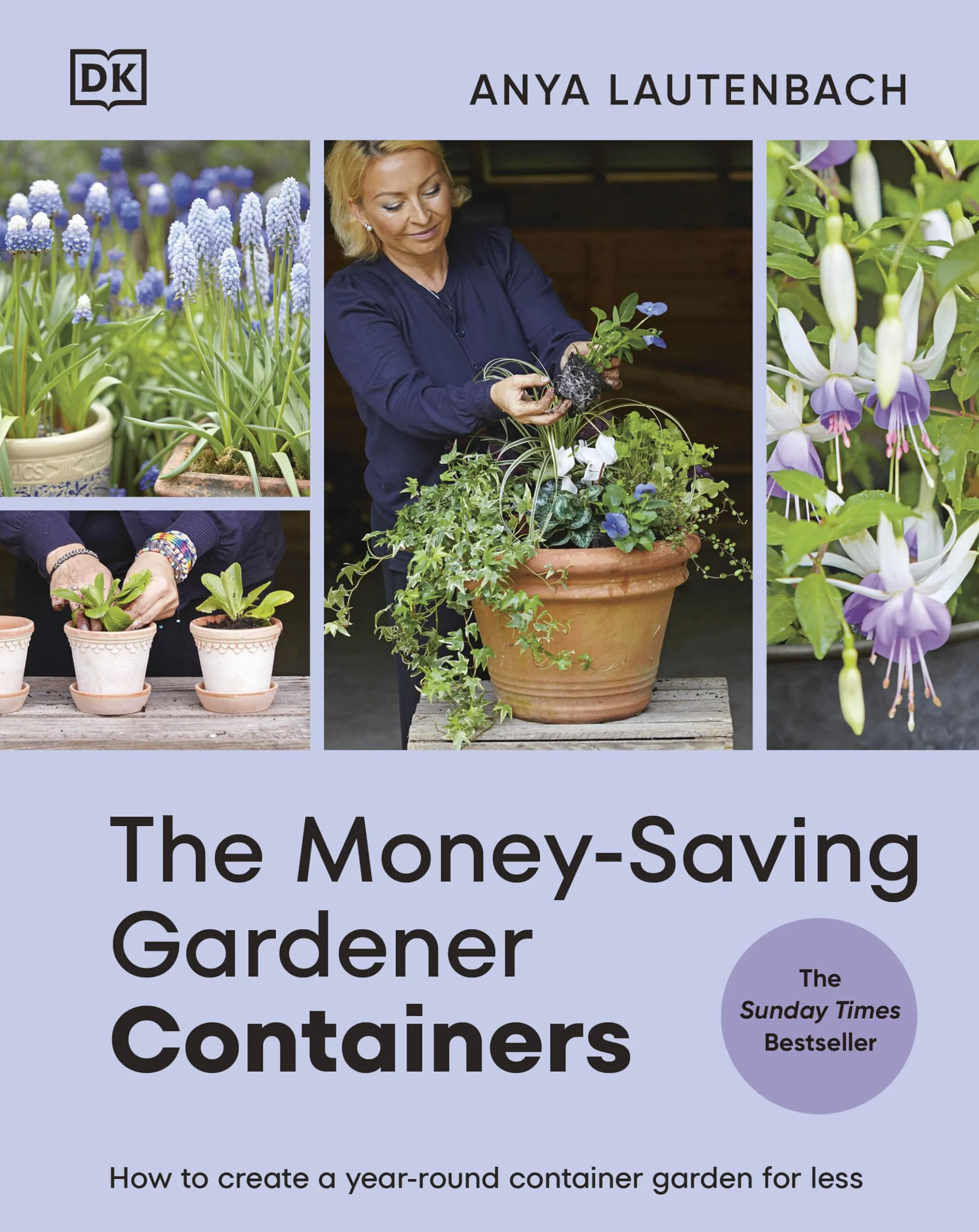 The Money-Saving Gardener Containers: THE INSTANT SUNDAY TIMES BESTSELLER