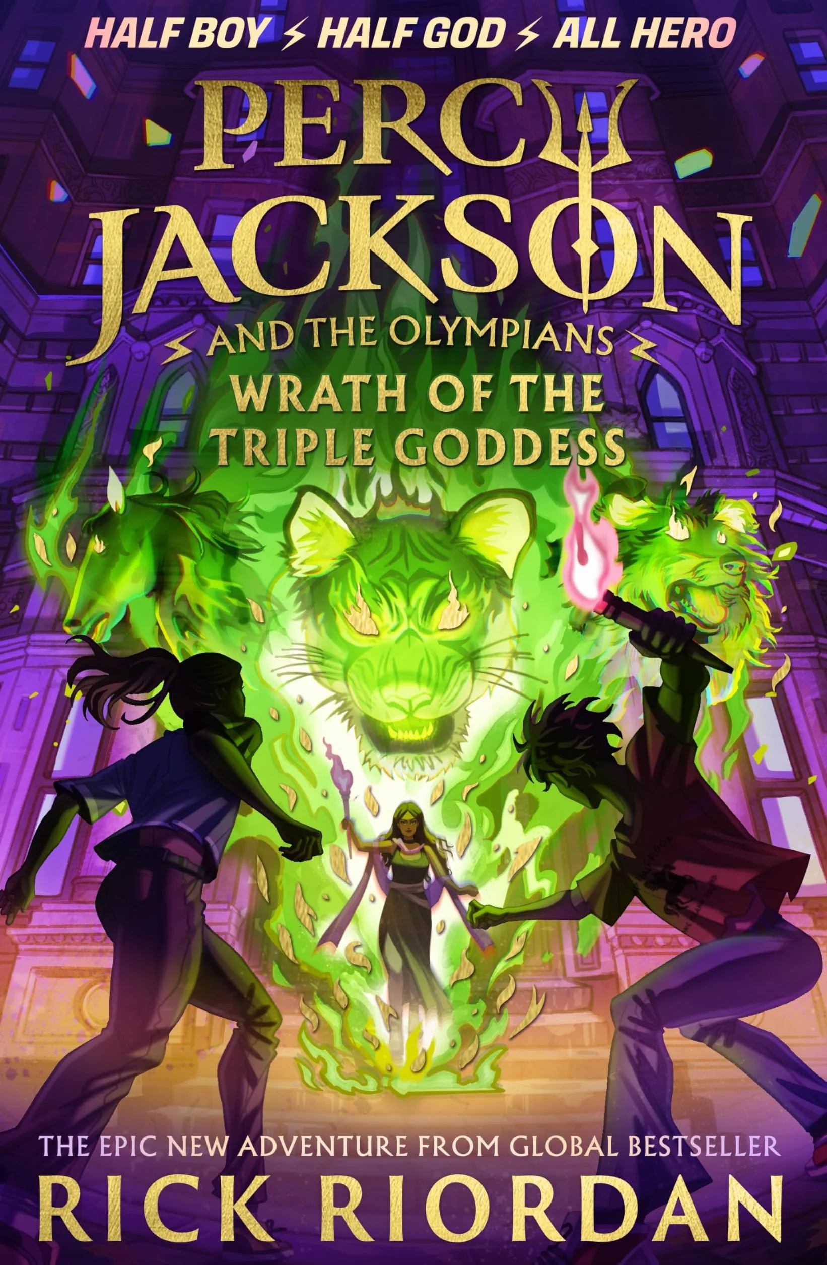 Percy Jackson and the Olympians Wrath of the Triple Goddess: by Rick Riordan: 7