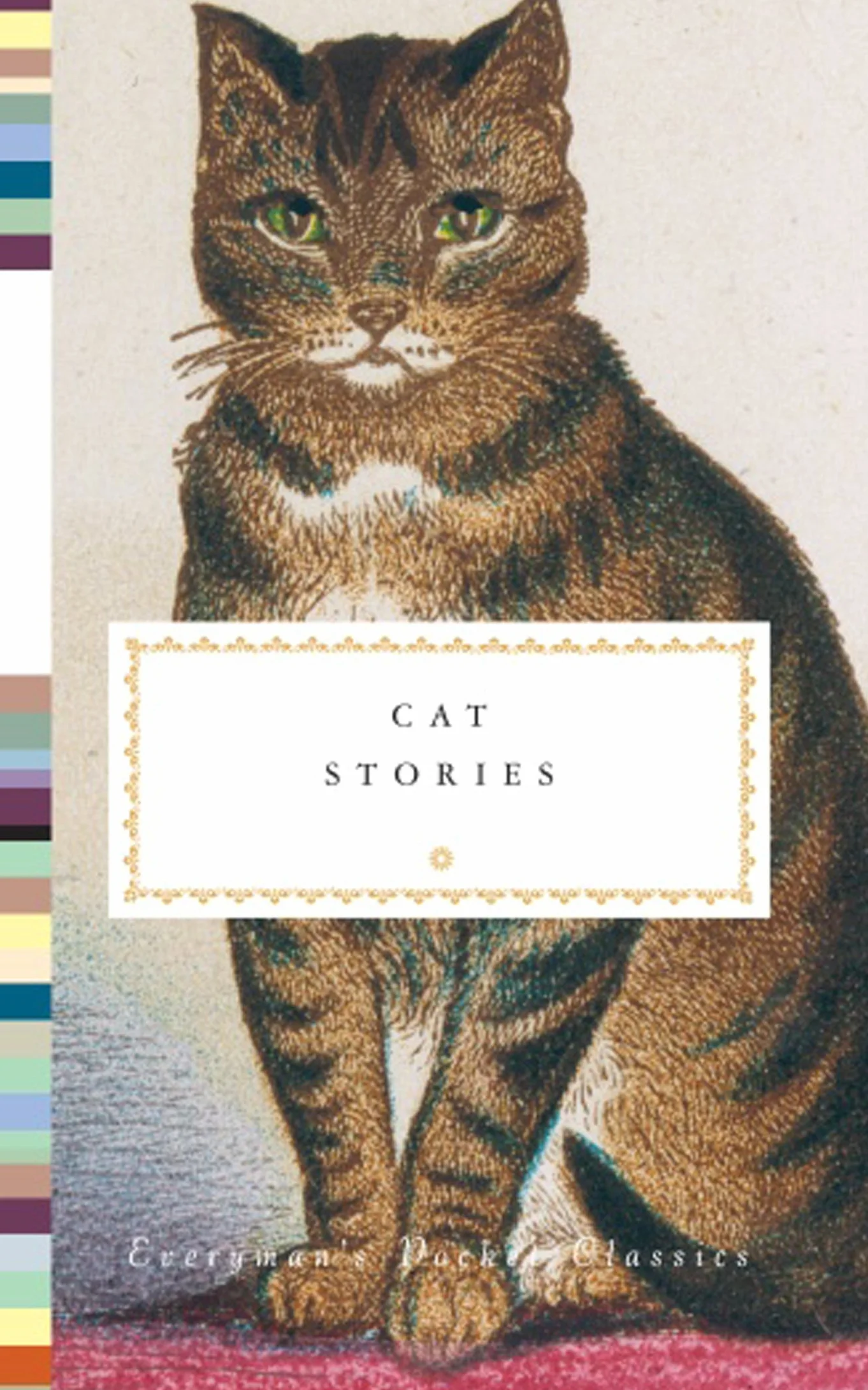 Cat Stories: Everyman's Library Pocket Classics