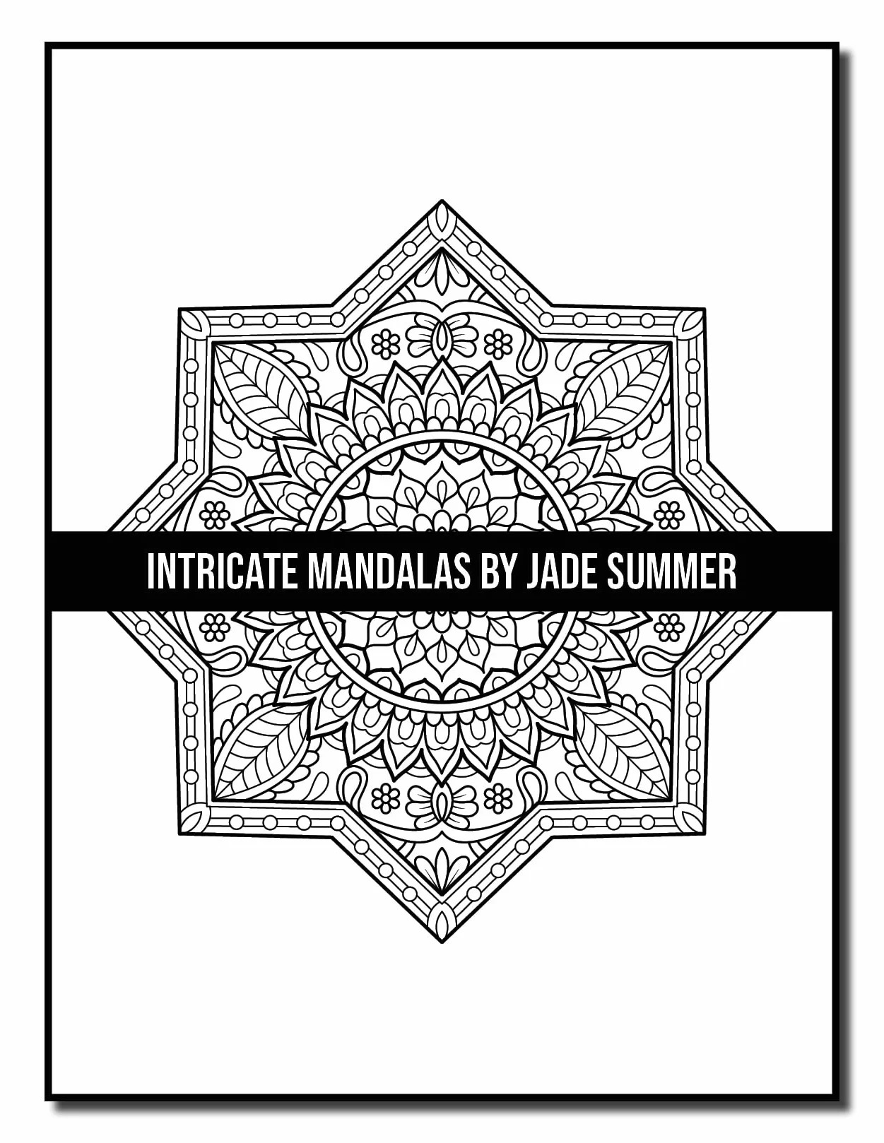 Intricate Mandalas: An Adult Coloring Book with 50 Detailed Mandalas for Relaxation and Stress Relief